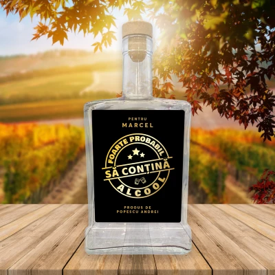 Sticla cu eticheta personalizabila - Foarte probabil sa contina alcool