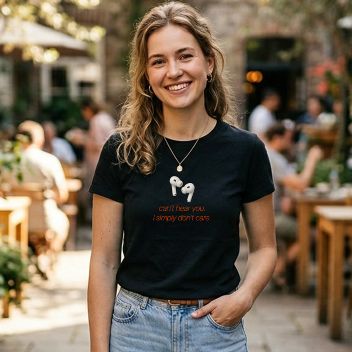 Tricou Personalizat pentru Femei - Can't hear you