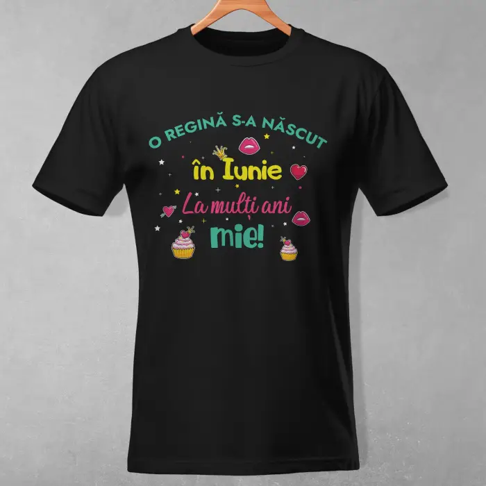 Tricou personalizat - O regina