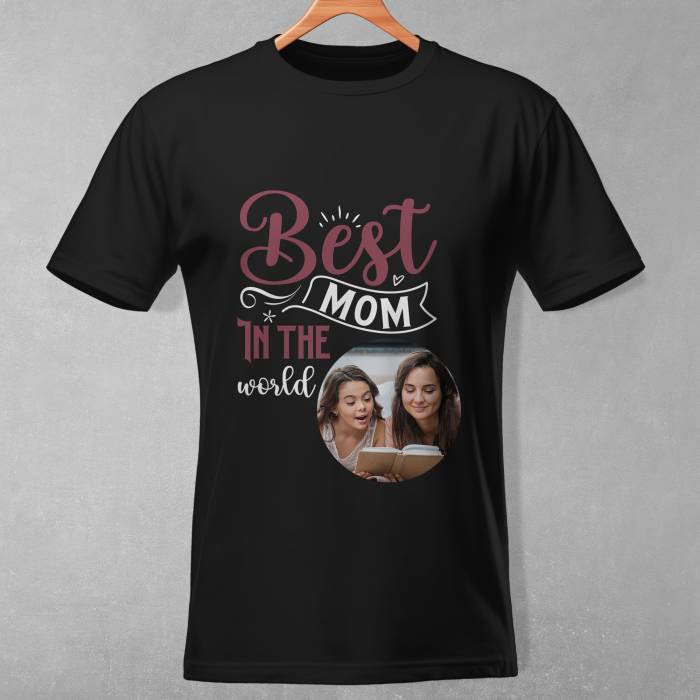 Tricou personalizat - Best mom in the world