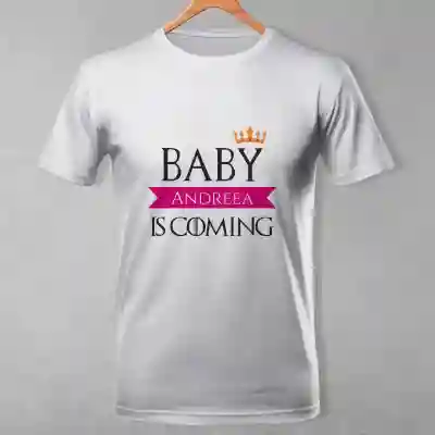 Tricou personalizat - The baby is coming