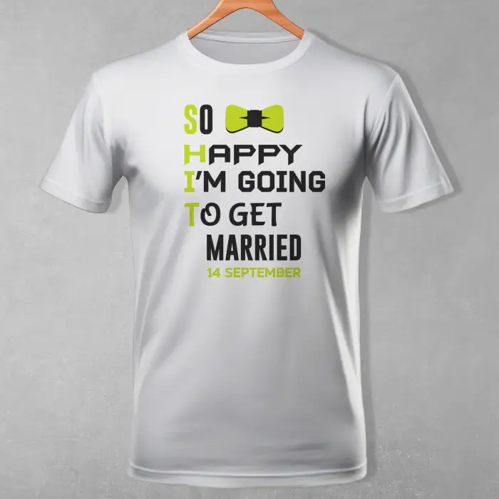 Tricou personalizat pentru petrecerea burlacitelor - So happy