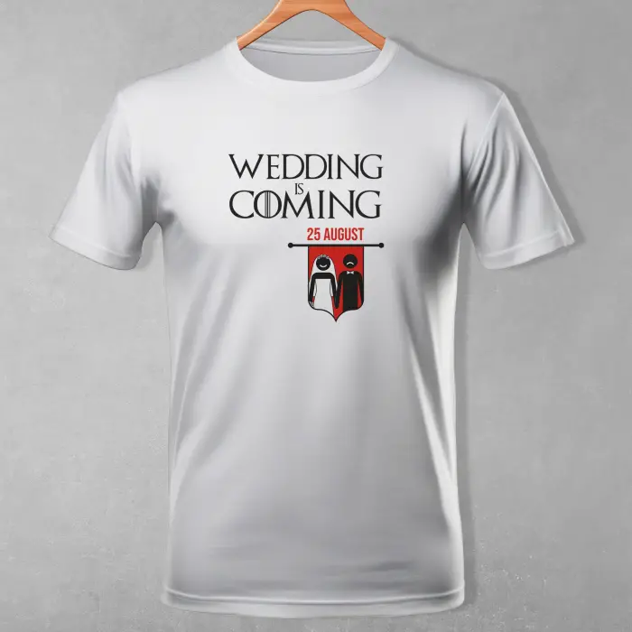 Tricou personalizat pentru petrecerea burlacilor - Wedding is coming