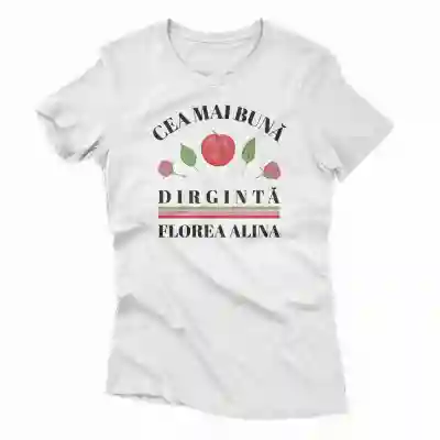 Tricou personalizat - Cea mai buna diriginta