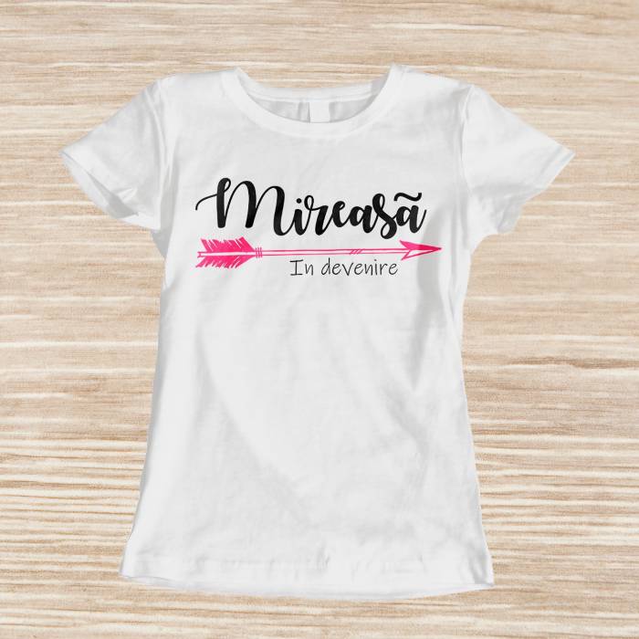 Tricou personalizat pentru petrecerea burlacitelor - Mireasa in devenire