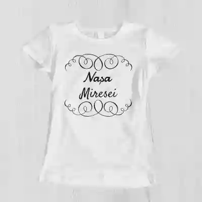Tricou pentru burlacite personalizat - Nasa miresei