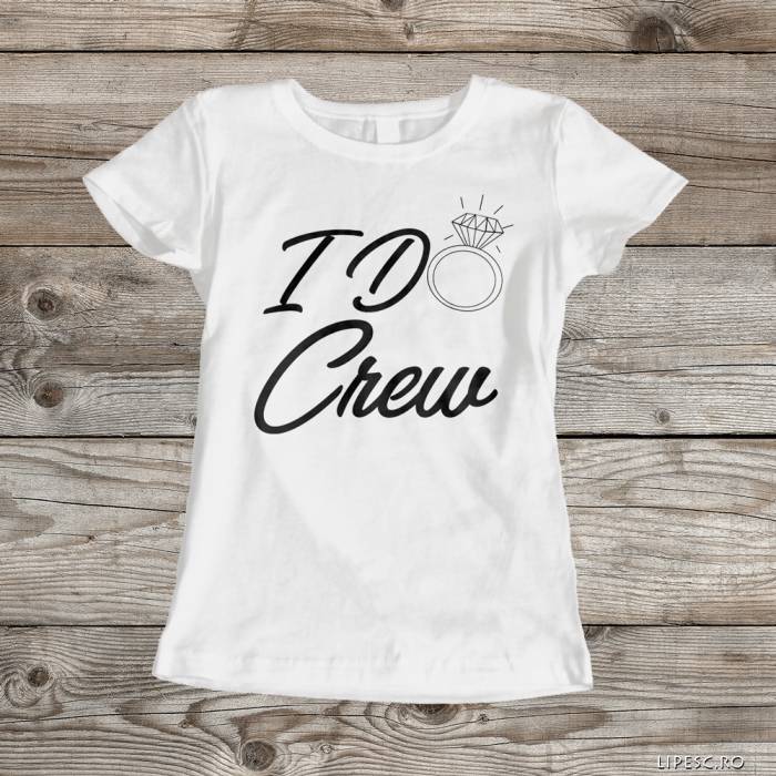 Tricou pentru burlacite personalizat - I do crew