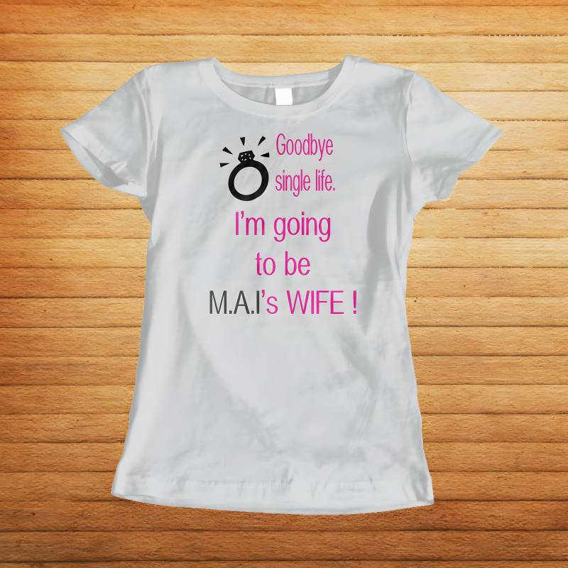 Tricou pentru mireasa personalizat - Goodbye single life