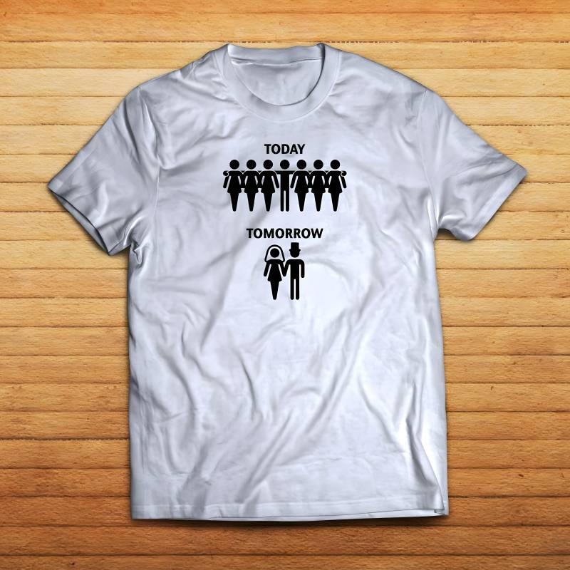 Tricou personalizat pentru petrecerea burlacilor - Single Today, Married Tomorrow