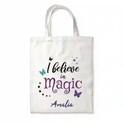 Sacosa Personalizata - I believe in magic